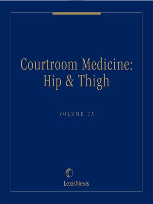 cover image of Courtroom Medicine: Hip and Thigh